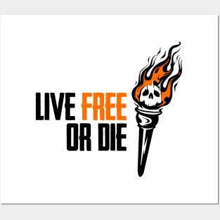 Live Free or Die Posters and Art